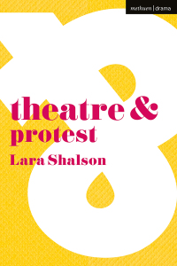 Titelbild: Theatre and Protest 1st edition 9781137443090