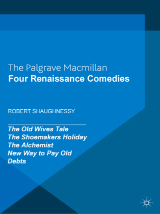 Four Renaissance Comedies