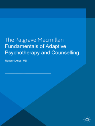 Fundamentals of Adaptive Psychotherapy and Counselling