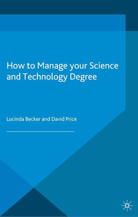 How to Manage your Science and Technology Degree 