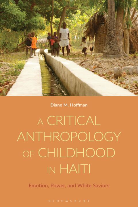 A Critical Anthropology of Childhood in Haiti 