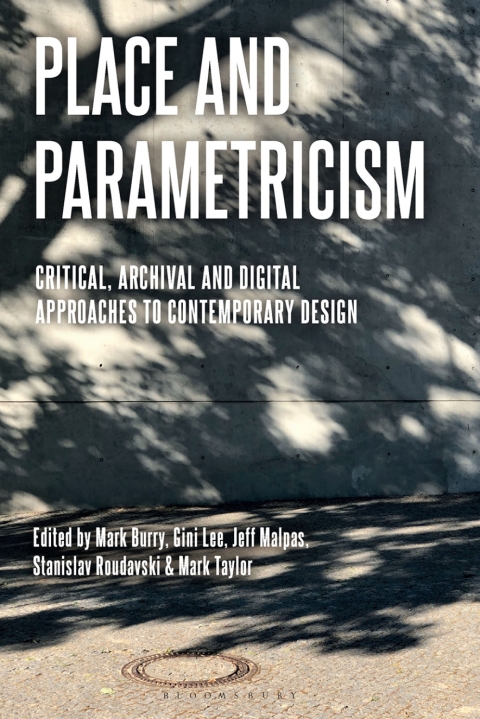 Cover image for book Place and Parametricism