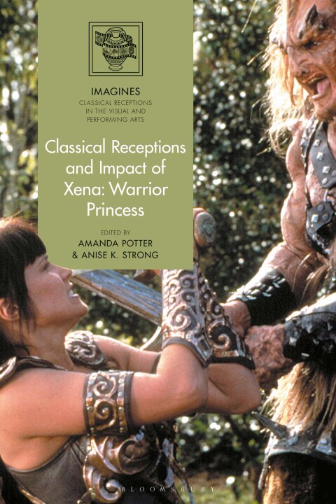 Classical Receptions and Impact of Xena: Warrior Princess 