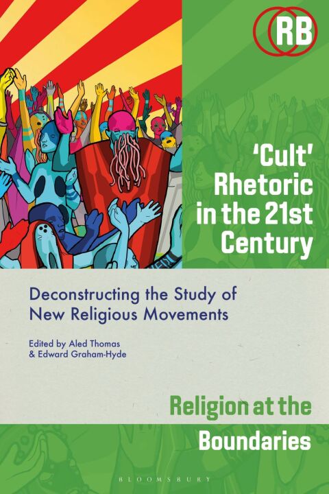 Cover image for book ‘Cult’ Rhetoric in the 21st Century