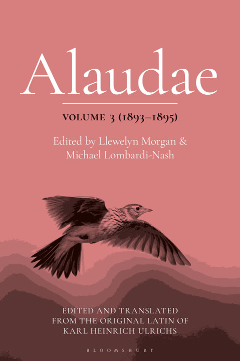 Cover image for book Alaudae Volume 3 (1893–1895)