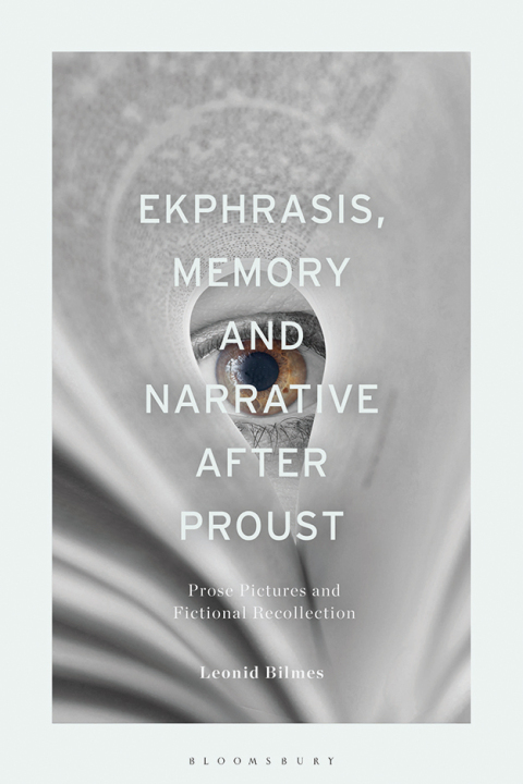 Cover image for book Ekphrasis, Memory and Narrative after Proust