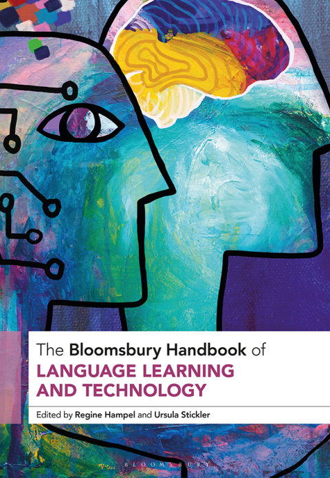 Cover image for book The Bloomsbury Handbook of Language Learning and Technology