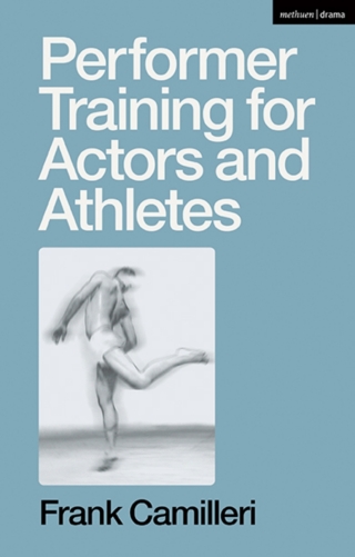 Performer Training for Actors and Athletes