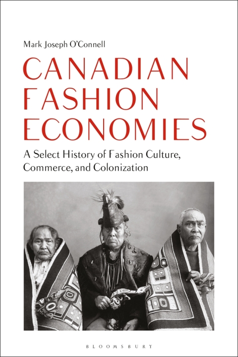 Cover image for book Canadian Fashion Economies