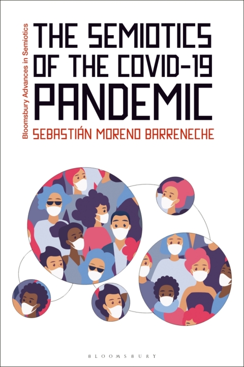 Cover image for book The Semiotics of the COVID-19 Pandemic