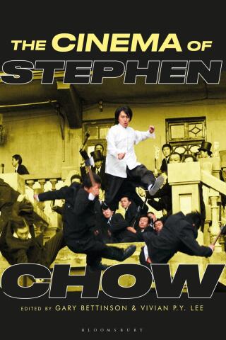 The Cinema of Stephen Chow