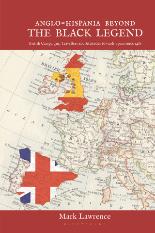 Anglo-Hispania beyond the Black Legend