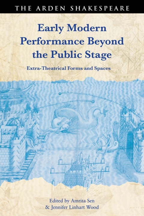 Cover image for book Early Modern Performance Beyond the Public Stage