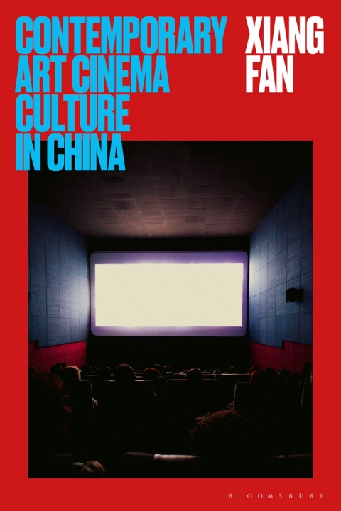 Cover image for book Contemporary Art Cinema Culture in China