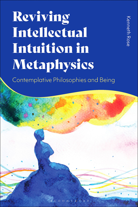 Reviving Intellectual Intuition in Metaphysics 
