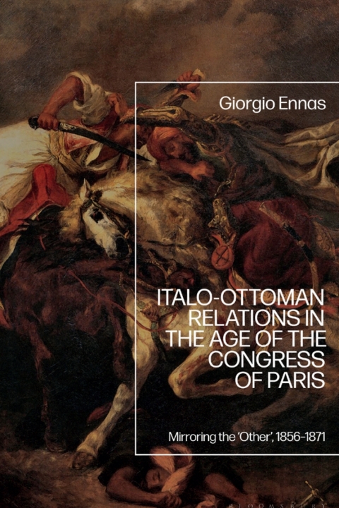 Cover image for book Italo-Ottoman Relations in the Age of the Congress of Paris