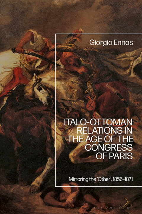 Cover image for book Italo-Ottoman Relations in the Age of the Congress of Paris