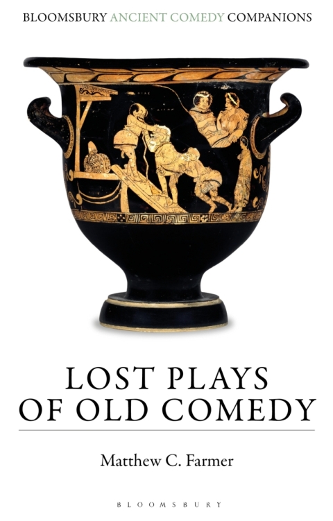 Cover image for book Lost Plays of Old Comedy