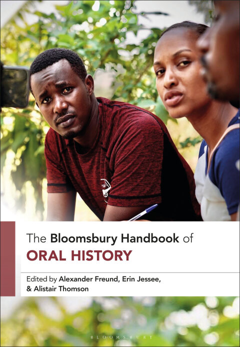 Cover image for book The Bloomsbury Handbook of Oral History