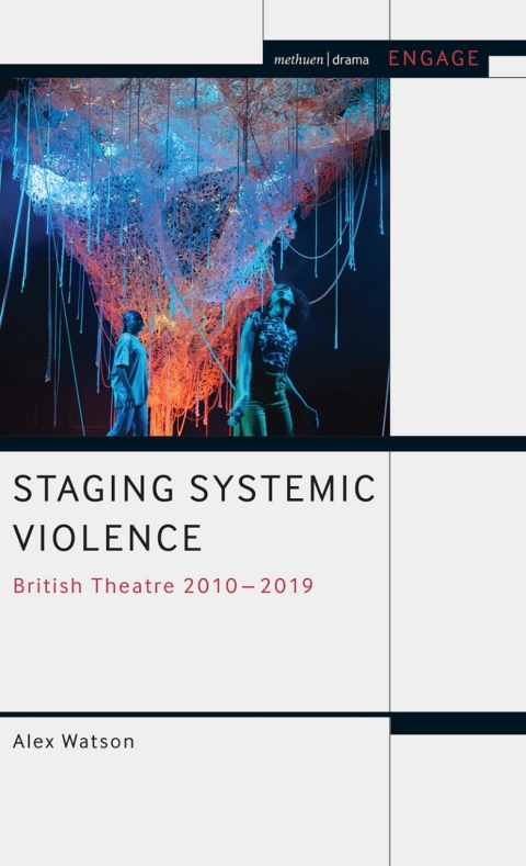 Staging Systemic Violence 