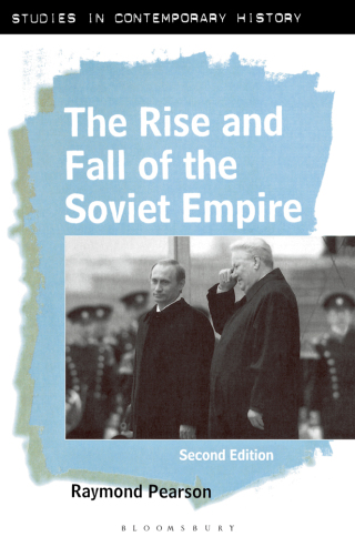 The Rise and Fall of the Soviet Empire
