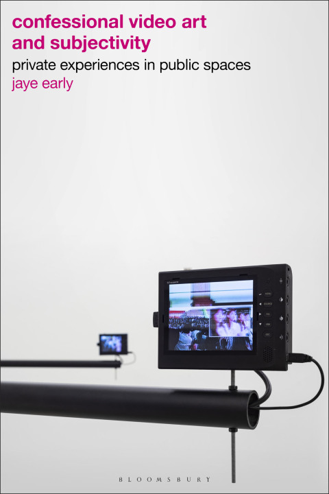 Cover image for book Confessional Video Art and Subjectivity