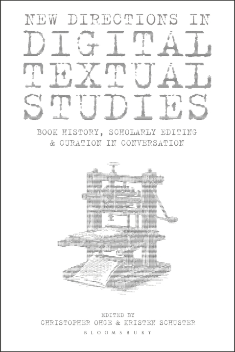 Cover image for book New Directions in Digital Textual Studies