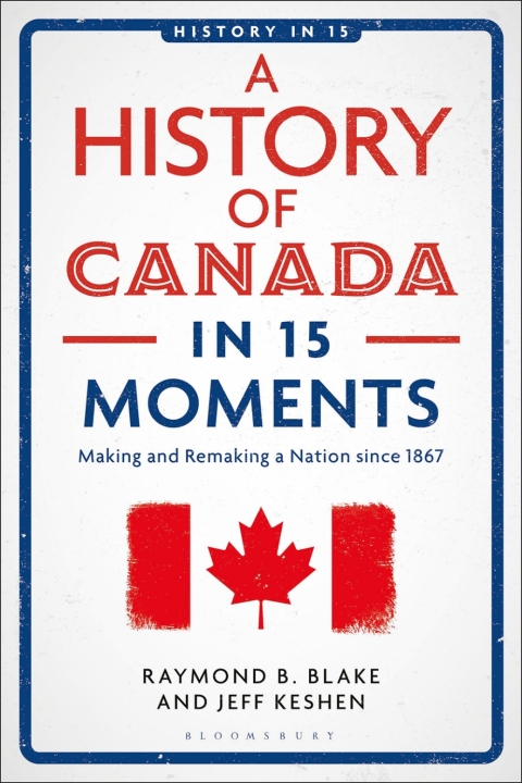 Cover image for book A History of Canada in 15 Moments