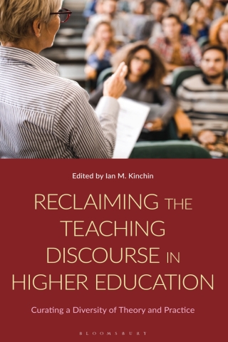 Reclaiming the Teaching Discourse in Higher Education