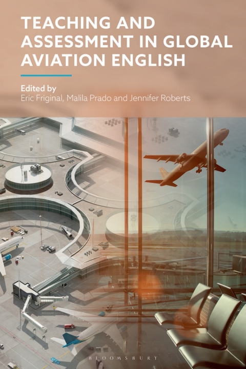 Cover image for book Teaching and Assessment in Global Aviation English