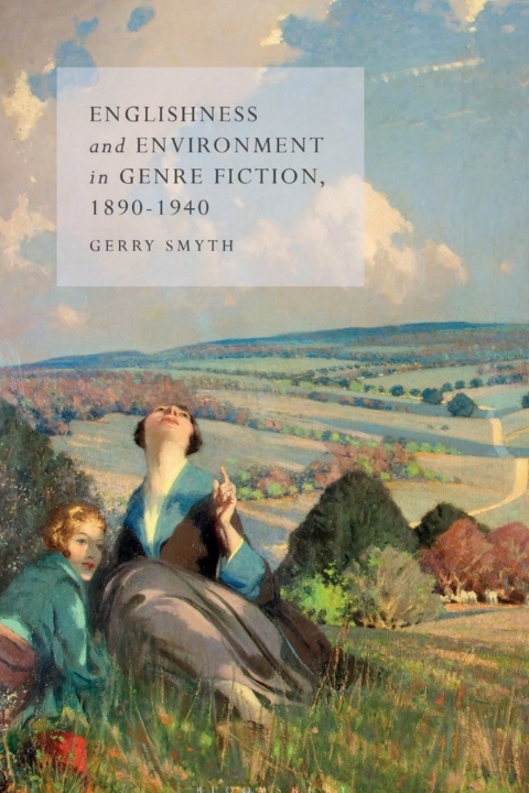 Cover image for book Englishness and Environment in Genre Fiction, 1890-1940