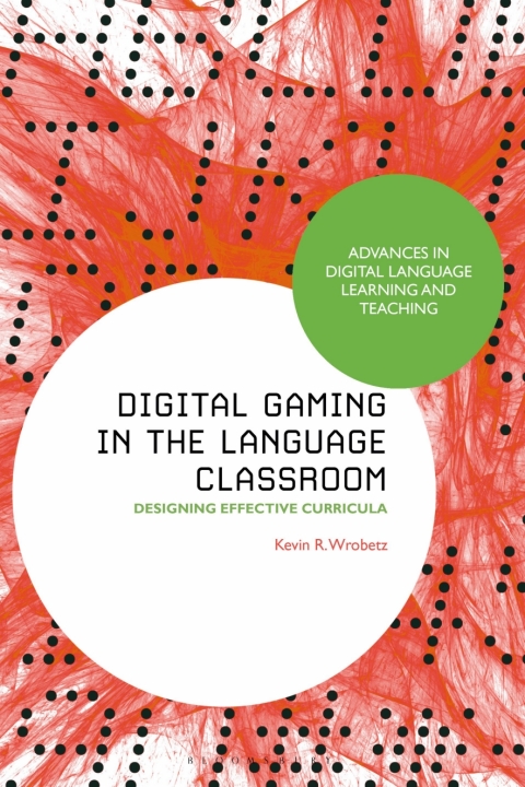 Cover image for book Digital Gaming in the Language Classroom