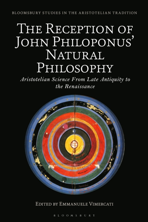 Cover image for book The Reception of John Philoponus’ Natural Philosophy