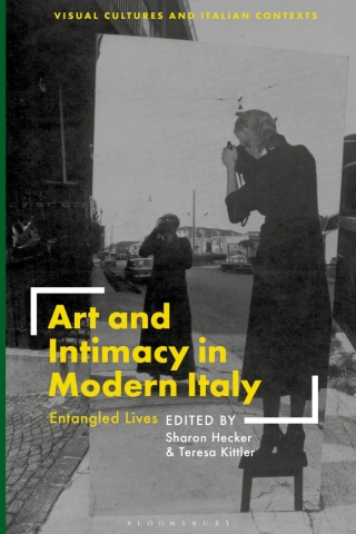 Art and Intimacy in Modern Italy