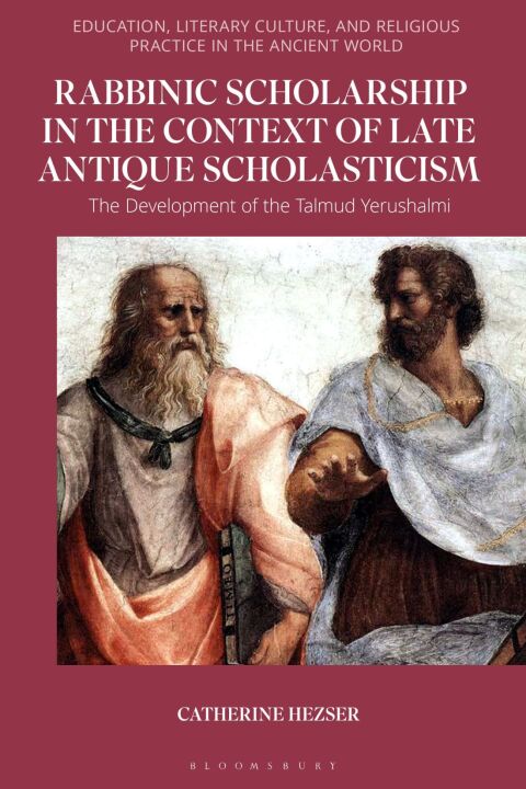 Cover image for book Rabbinic Scholarship in the Context of Late Antique Scholasticism