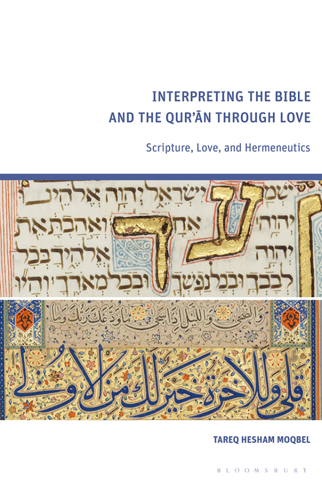 Interpreting the Bible and the Qur’an through Love