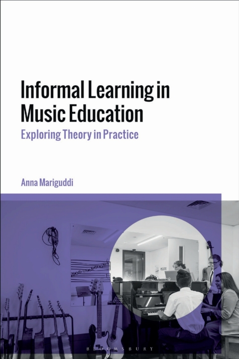 Cover image for book Informal Learning in Music Education