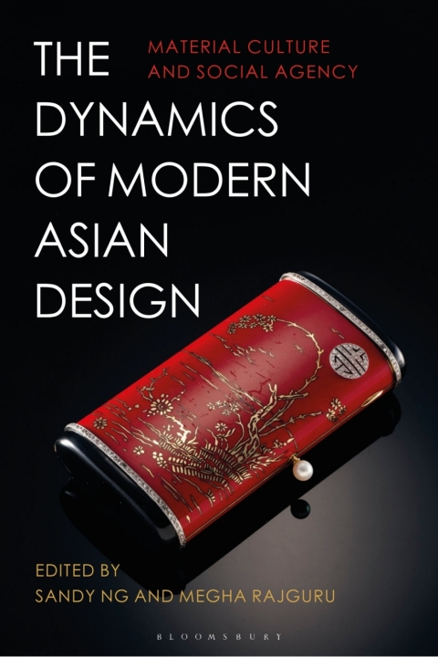Cover image for book The Dynamics of Modern Asian Design