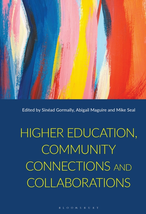 Cover image for book Higher Education, Community Connections and Collaborations
