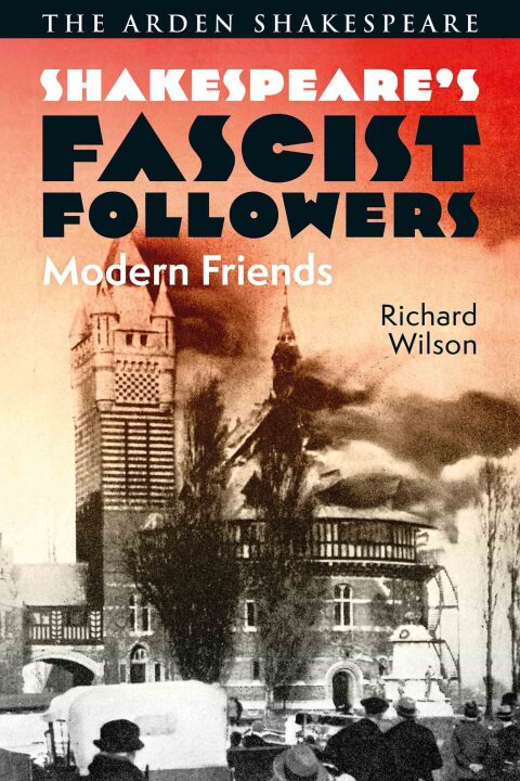 Cover image for book Shakespeare’s Fascist Followers