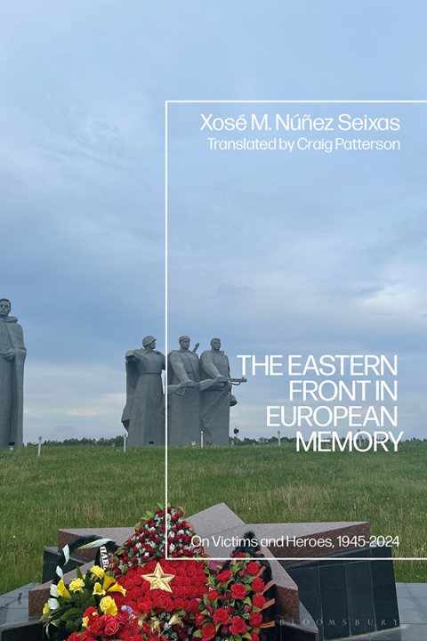 Cover image for book The Eastern Front in European Memory