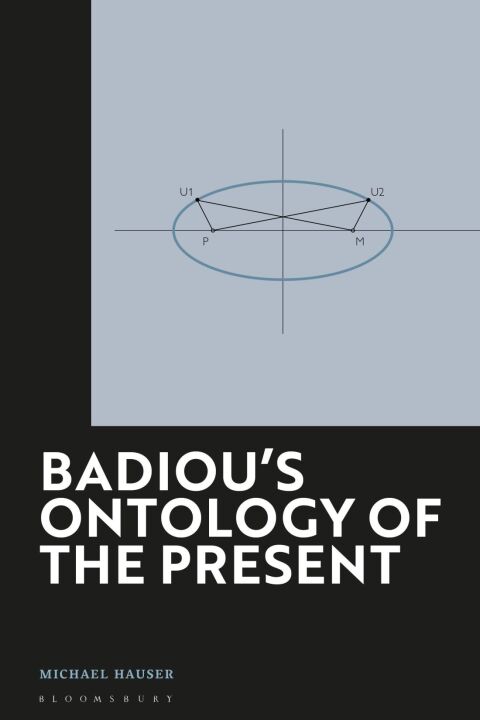 Cover image for book Badiou's Ontology of the Present