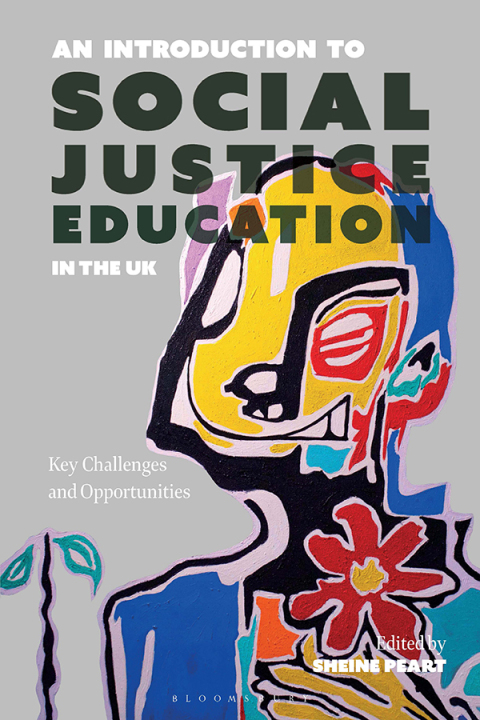 Cover image for book An Introduction to Social Justice Education in the UK