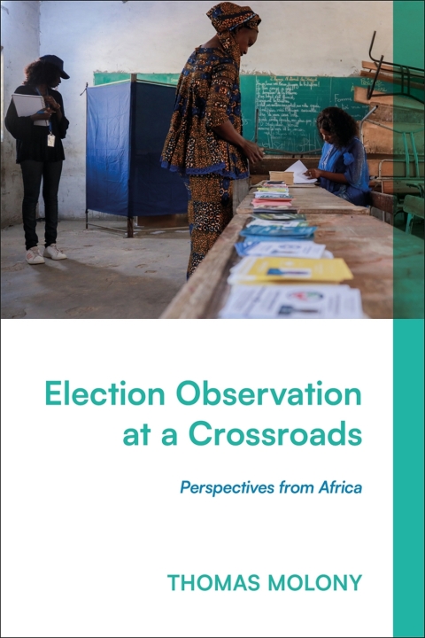 Cover image for book Election Observation at a Crossroads