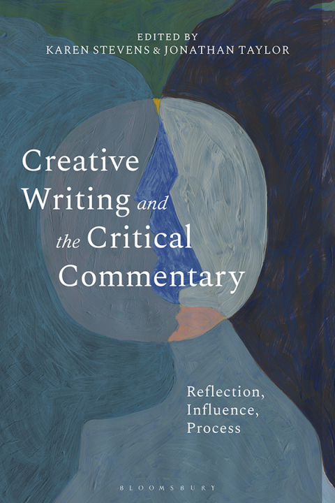 Cover image for book Creative Writing and the Critical Commentary