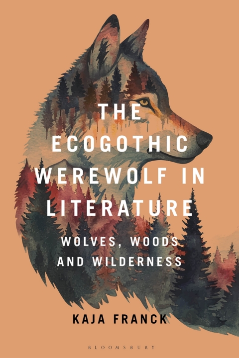 Cover image for book The Ecogothic Werewolf in Literature