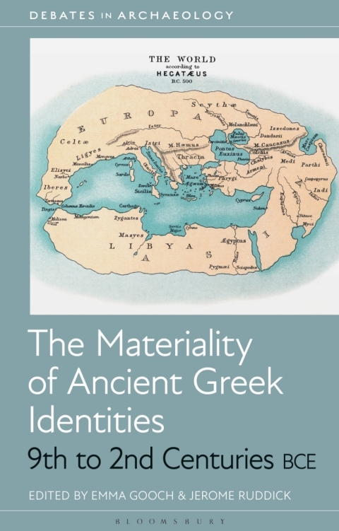 Cover image for book The Materiality of Ancient Greek Identities, 9th to 2nd Centuries BCE