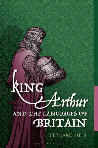 King Arthur and the Languages of Britain