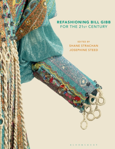Cover image for book Refashioning Bill Gibb for the 21st Century