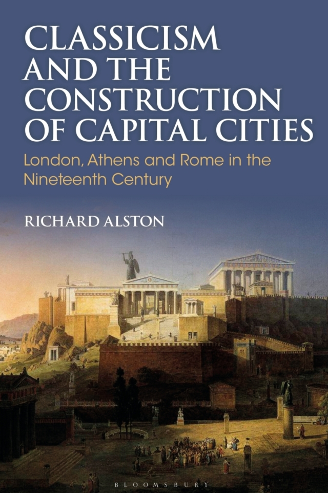 Classicism and the Construction of Capital Cities